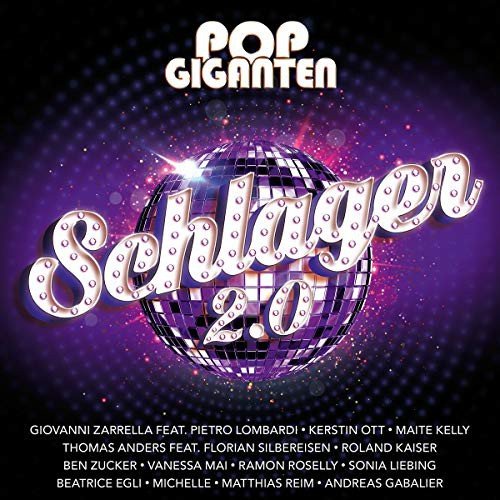 Pop Giganten - Schlager 2.0 Various Artists