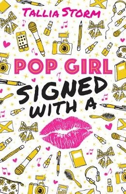 Pop Girl: Signed with a Kiss Storm Tallia