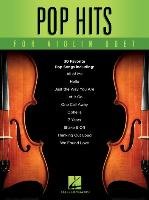 Pop Hits For Violin Duet Hal Leonard Publishing Corporation