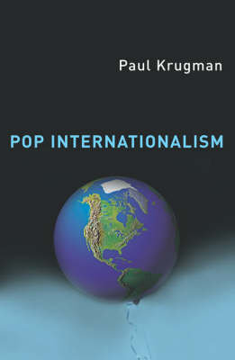 Pop Internationalism Krugman Paul