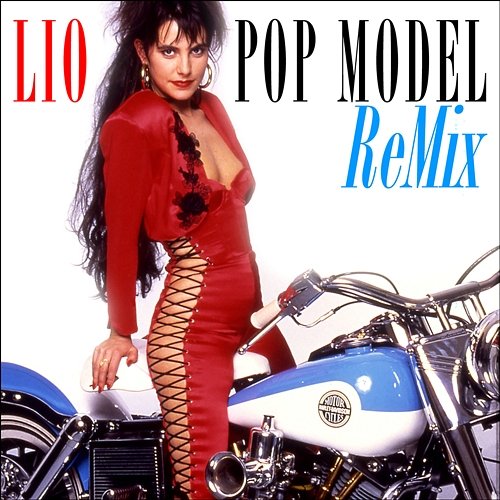 Pop Model Remix Lio