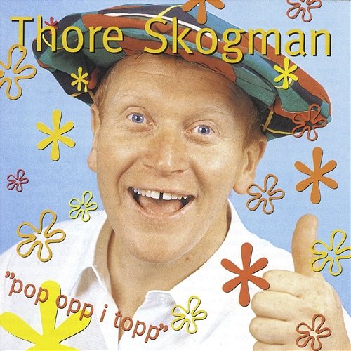Pop Opp I Topp Thore Skogman
