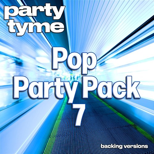 Pop Party Pack 7 - Party Tyme Party Tyme