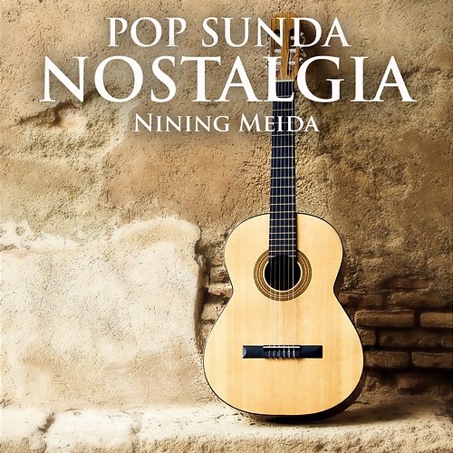 Pop Sunda Nostalgia Nining Meida