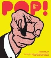 Pop! The World of Pop Art Finlay John