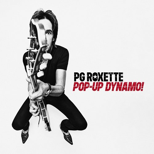 Pop-Up Dynamo! Roxette, Per Gessle, PG Roxette