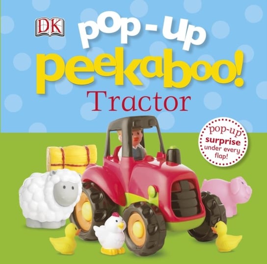 Pop-Up Peekaboo! Tractor Opracowanie zbiorowe
