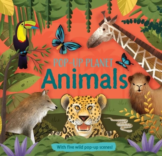 Pop-Up Planet: Animals Pan Macmillan