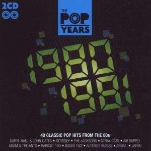 Pop Years 1980 - 1981 Various Artists