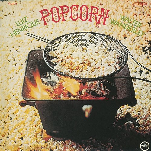 Popcorn Luiz Henrique, Walter Wanderley