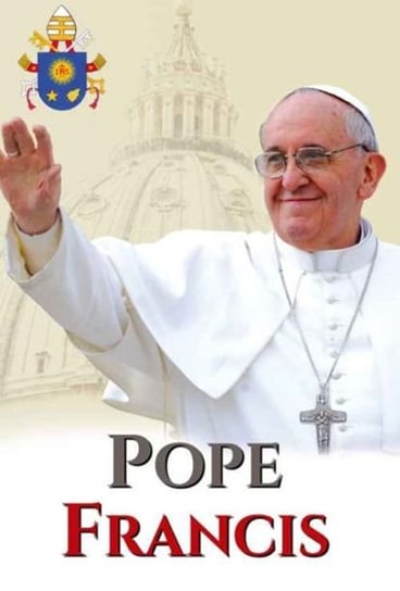 Pope Francis Opracowanie zbiorowe