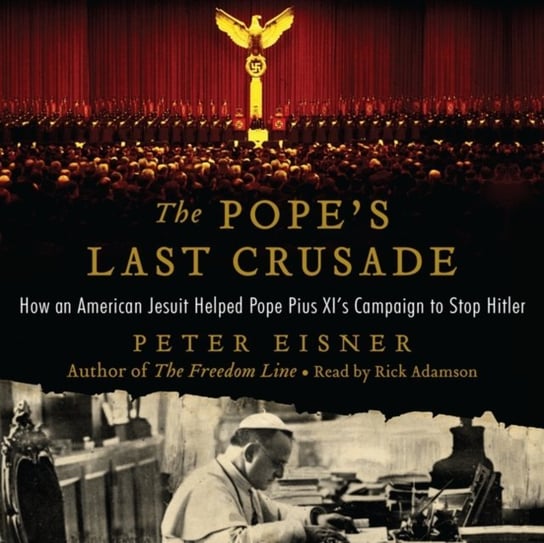 Pope's Last Crusade Eisner Peter