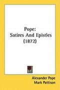 Pope: Satires and Epistles (1872) Pope Alexander