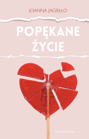Popękane życie Jagiełło Joanna