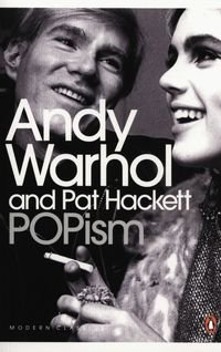 POPism Warhol Andy, Hackett Pat