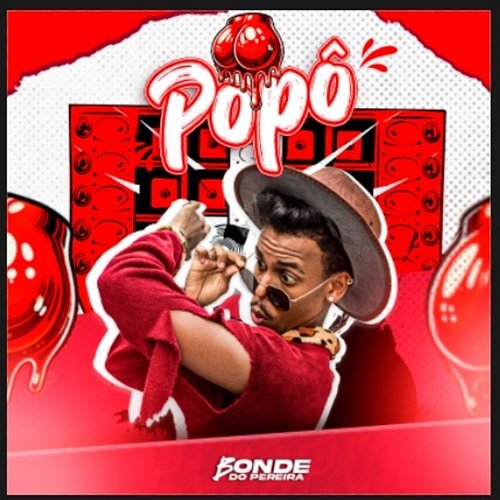 Popô Bonde Do Pereira