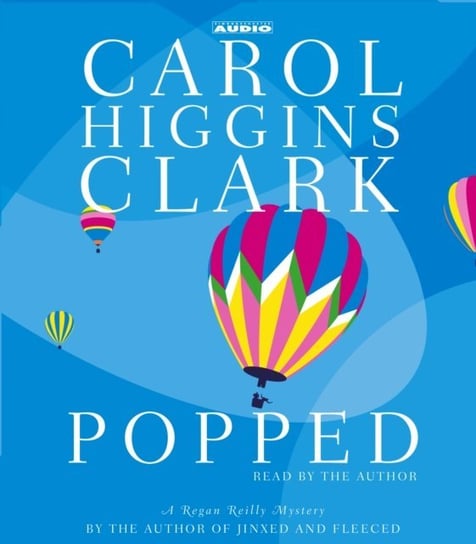 Popped Clark Carol Higgins