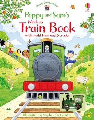 Poppy and Sam's Wind-up Train Book Amery Heather
