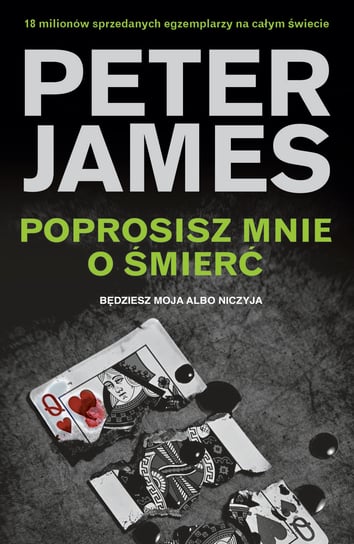 Poprosisz mnie o śmierć James Peter