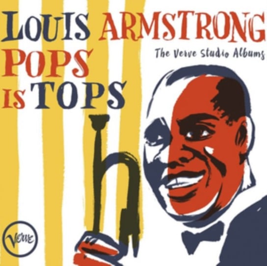 Pops Is Tops The Complete Verve Studio Albums And More Armstrong Louis