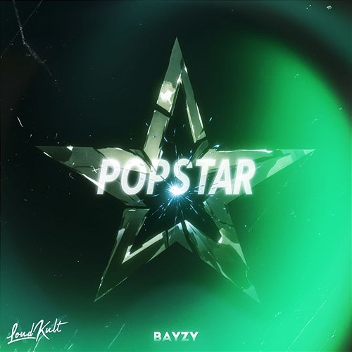 Popstar BAYZY