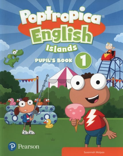 Poptropica English Islands 1. Pupil's Book Opracowanie zbiorowe