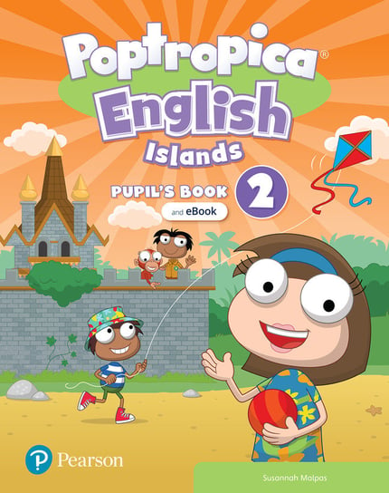 Poptropica English Islands 2. Pupil's Book + Online World Access Code + eBook Malpas Susannah