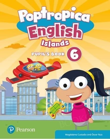 Poptropica English Islands 6. Pupil's Book + Online World Access Code Custodio Magdalena, Ruiz Oscar