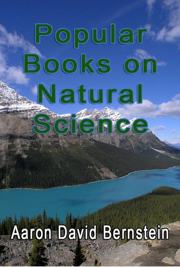 Popular Books on Natural Science Aaron David Bernstein