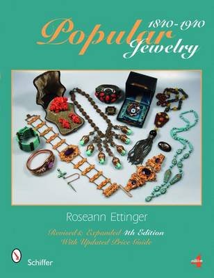 Popular Jewelry 1840-1940 Ettinger Roseann