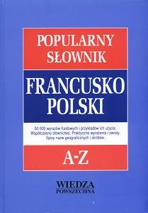 Popularny słownik francusko-polski A-Z Sikora-Penazzi Jolanta, Sieroszewska Krystyna