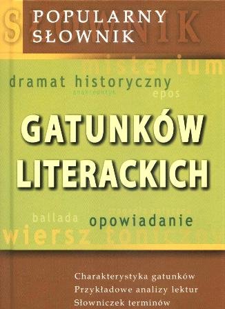 Popularny słownik gatunków literackich Fiećko Dorota, Andruczyk Krystyna