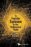 Population Explosion And Other Mathematical Puzzles, The Hess Richard I., Hess Dick