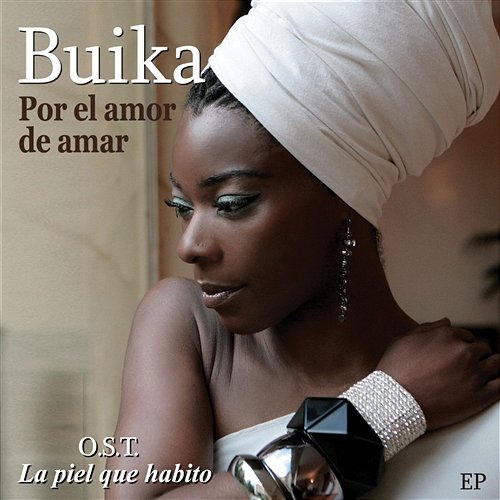 Por el amor de amar EP Buika