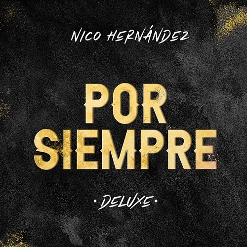 Por Siempre Nico Hernández