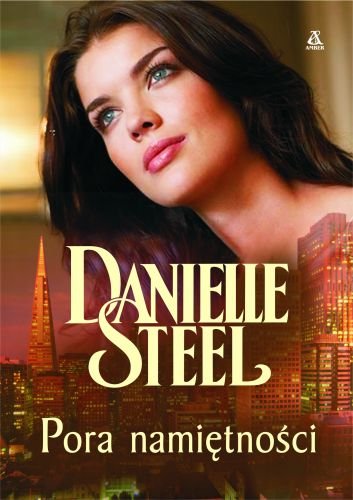 Pora Namiętności - Steel Danielle | Książka W Empik