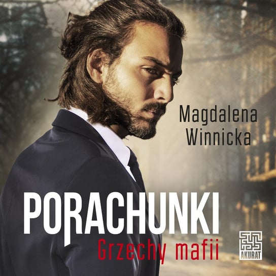 Porachunki. Grzechy mafii - audiobook Winnicka Magdalena