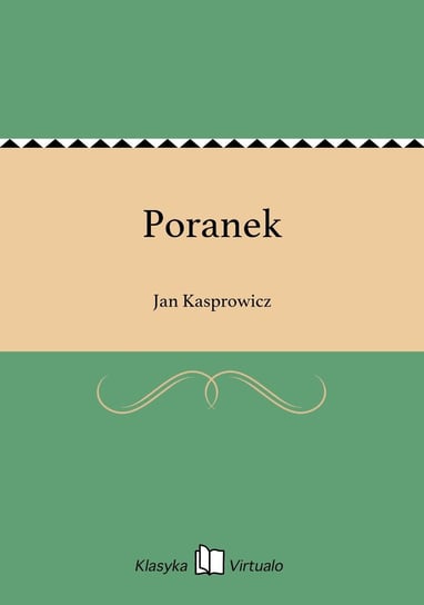 Poranek - ebook mobi Kasprowicz Jan