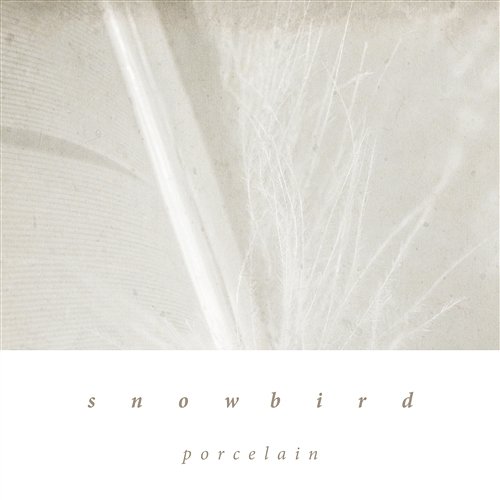 Porcelain Snowbird
