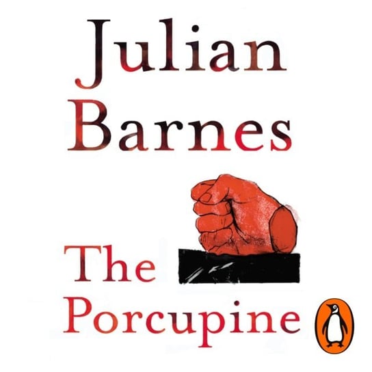 Porcupine Julian Barnes