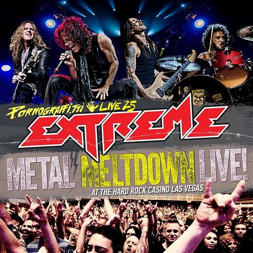 Pornograffitti Live 25 / Metal Meltdown Extreme