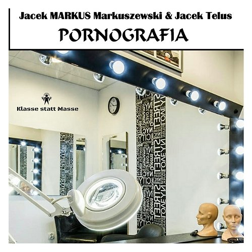 Pornografia Vol. 1 Jacek Telus, Markus