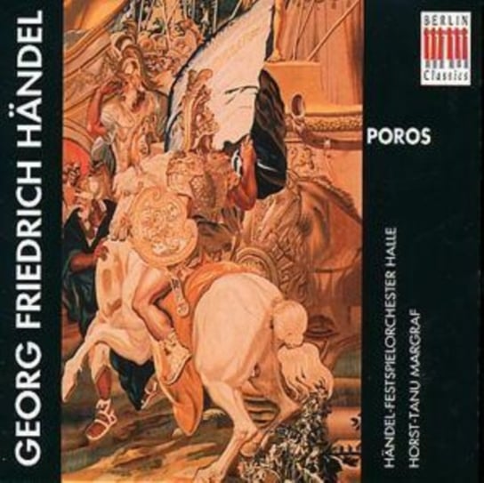 Poros (Handel Festspiel Or, Margraf) Various Artists