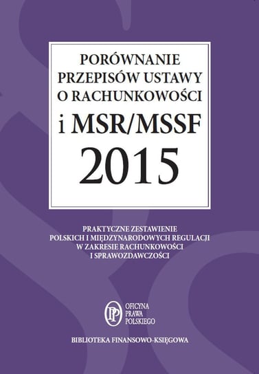 Porównanie przepisów ustawy o rachunkowości i MSR/MSSF 2015 Trzpioła Katarzyna