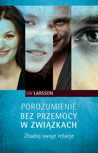Porozumienie bez Przemocy w Związkach Larsson Liv