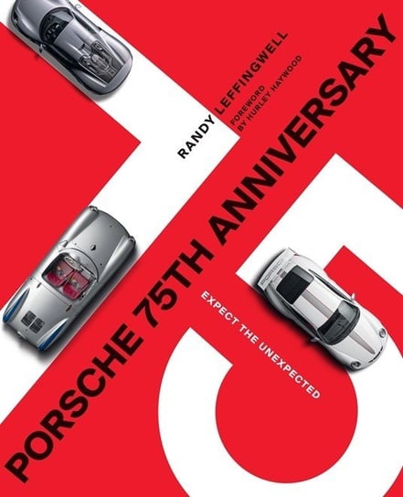 Porsche 75th Anniversary Leffingwell Randy