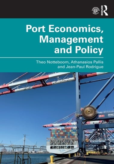 Port Economics, Management and Policy Opracowanie zbiorowe