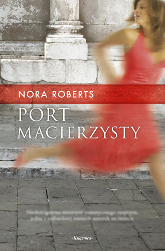 Port macierzysty Nora Roberts