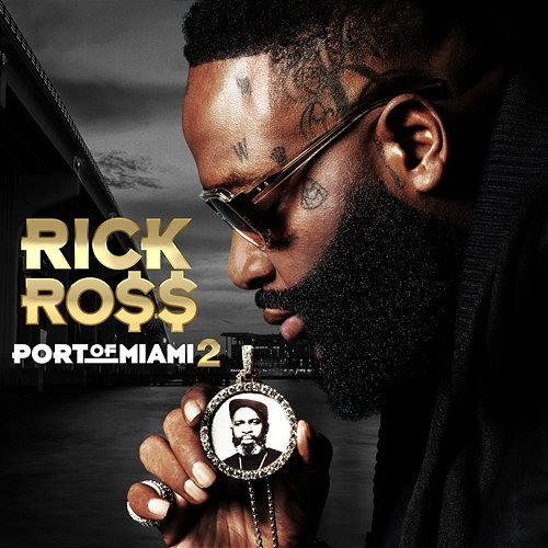 Port of Miami 2 Rick Ross