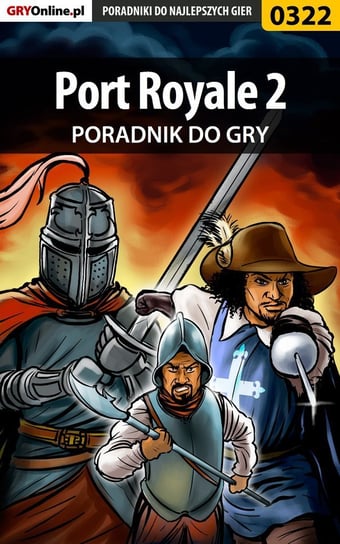 Port Royale 2 - poradnik do gry - ebook PDF Jankowski Paweł Pejotl